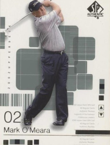 2002 SP Authentic - Mark O'Meara #8SPA