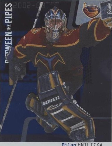 2002-03 In the Game Be A Player Between the Pipes - Milan Hnilicka #32
