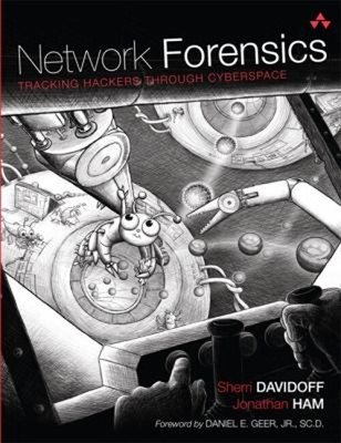 Network Forensics : Tracking Hackers Through Cyberspace Hardcover
