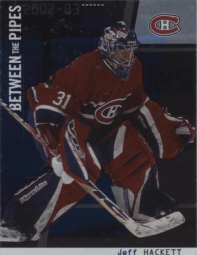 2002-03 In the Game Be A Player Between the Pipes - Jeff Hackett #42