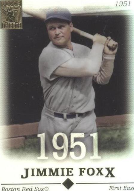 Salón de la Fama Tributo Topps 2004 - Jimmie Foxx #22