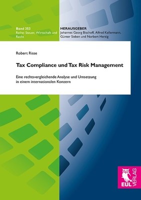 Robert Risse Tax Compliance und Tax Risk Management