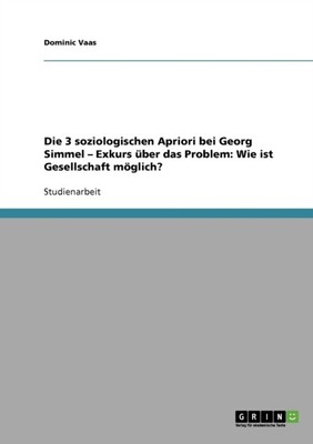 Vaas - Die 3 soziologischen Apriori bei Georg Simmel - Exkurs ber das - N555z