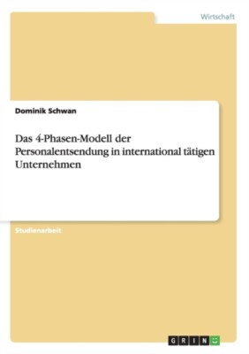 Schwan - Das 4-Phasen-Modell der Personalentsendung in international t - T555z