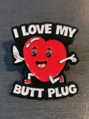 I LOVE MY BU** PLU* FUNNY COMIC Pin Badge Patch New High Quality