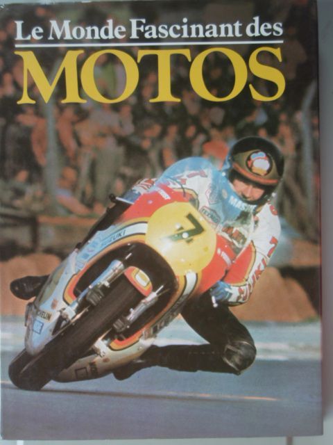 Le Monde Fascinant Des Motos - Grund