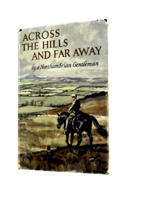 Across the Hills and Far Away (Anon - 1961) (ID:63792)