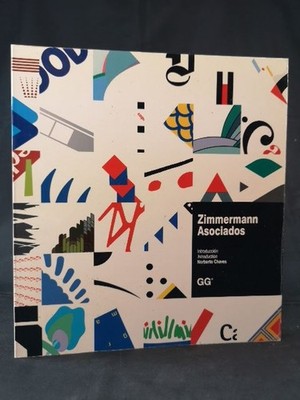 Zimmermann Asociados S.L. (Monografias De Diseno Contemporaneo.). Zimmermann, Yv