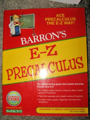 Barron's Easy Way Ser.: E-Z Precalculus by Peter Eisen (2009, Trade...