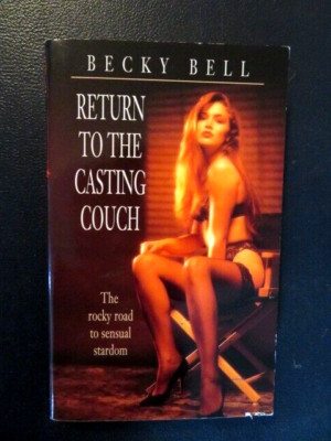 Return to the Casting Couch (Delta) By Becky Bell-1995-First Print-AS NEW-RARE