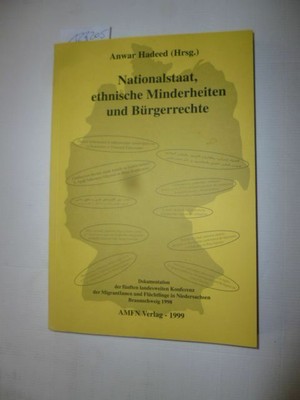 Nationalstaat, ethnische Minderheiten und Bürgerrechte Hadeed, Anwar (Hrsg.)