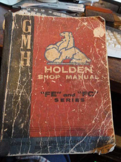 HOLDEN FE AND FC GENUINE FACTORY WORKSHOP SERVICE MANUAL c1956 58