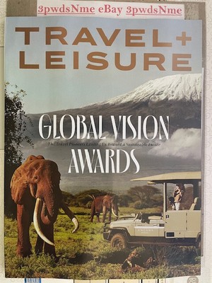 TRAVEL + LEISURE MAGAZINE - APRIL 2024 -GLOBAL VISION AWARDS - KENYA - SRI LANKA
