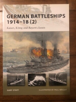 Osprey New Vanguard: German Battleships 1914-18 (2)