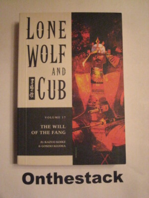 MANGA: Lone Wolf and Cub Vol. 17 by Kazuo Koike & Goseki Kojima (2002,Paperback)