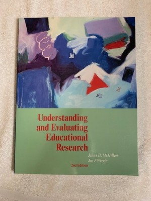 Understanding and Evaluating Educational Research Paperback 2nd Edition (NEW)