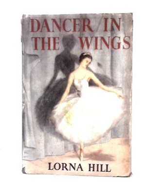 Dancer in the Wings (Lorna Hill - 1958) (ID:94518)