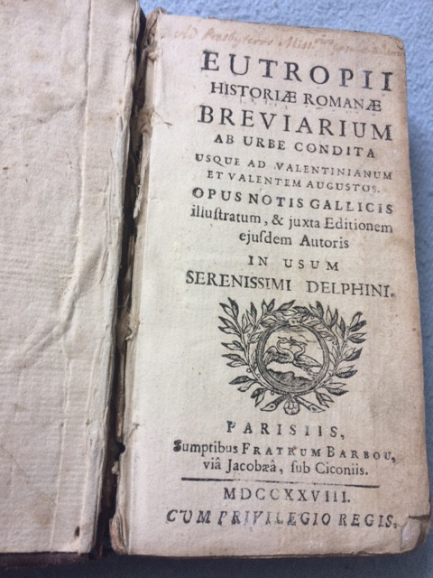 Eutropii Historiae Romanae Breviarium Ab Urbe Condita Usque Ad Valentinianum... 