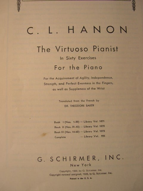 SCHIRMER'S  LIBRARY HANON / THE VIRTUOSO PIANIST IN 60 EXCERICISES BOOK