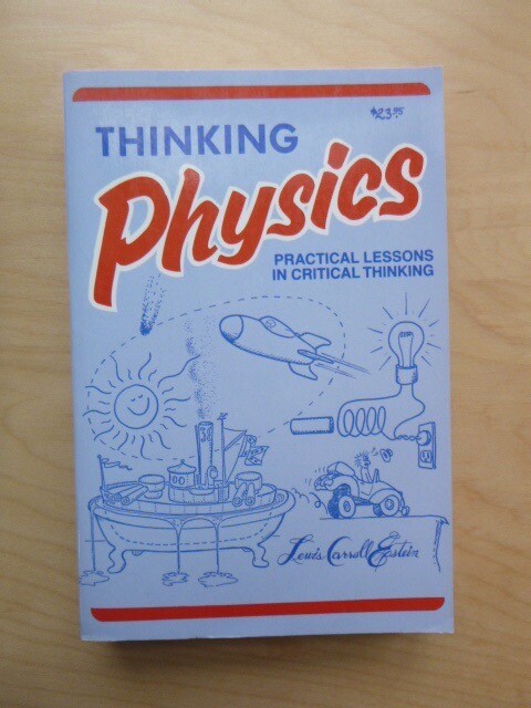 Thinking physics practical lessons in critical thinking pdf 06 picture