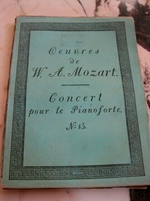 Mozart Concert Pour Le Pianoforte Avec Accompagnement NÂ°13 Breitkopf HÃ¤Rtel 1803