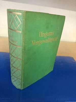 Ungarns Vergewaltigung. Oberungarn unter tschechischer Herrschaft. Steier, Lajos