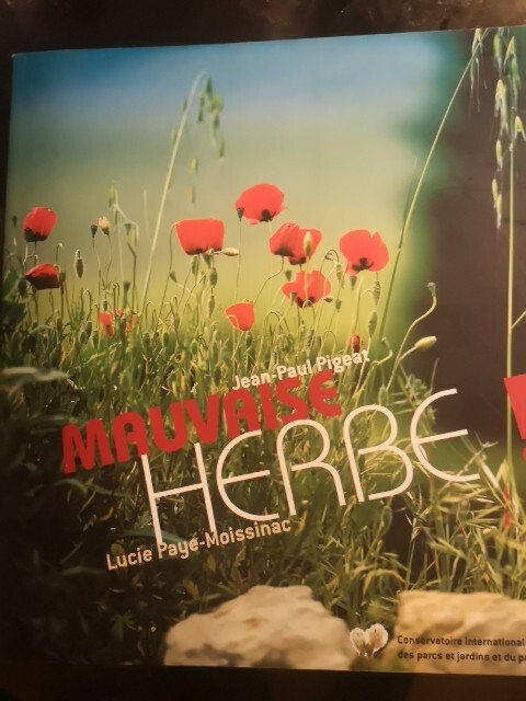 Mauvaise Herbe ! De Jean-Paul Pigeat Et Lucie Paye-Moissinac
