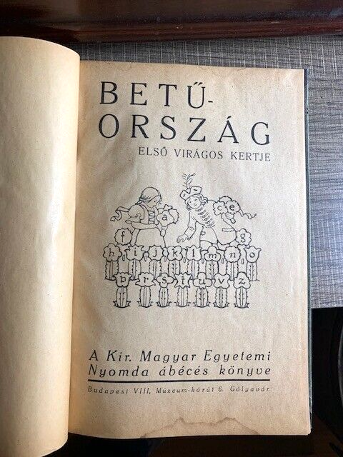 1925 Hungary/Hungarian School Lesson Book Betu Orszag Good Used Condition