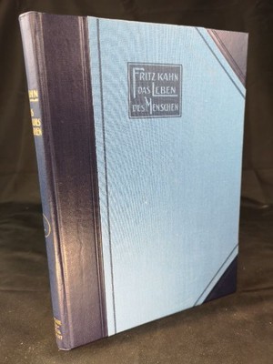 Das Leben des Menschen. Eine volkstümliche Anatomie, Biologie, Physiologi 645400