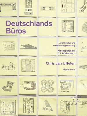 Deutschlands Büros. Architektur und Innenraumgestaltung | Buch | Neu