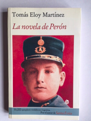 La novela de Peron by Tomas Eloy Marti­nez / Free US Shipping