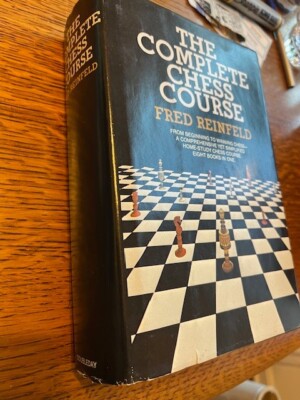 The Complete Chess Course Fred Reinfeld 1959