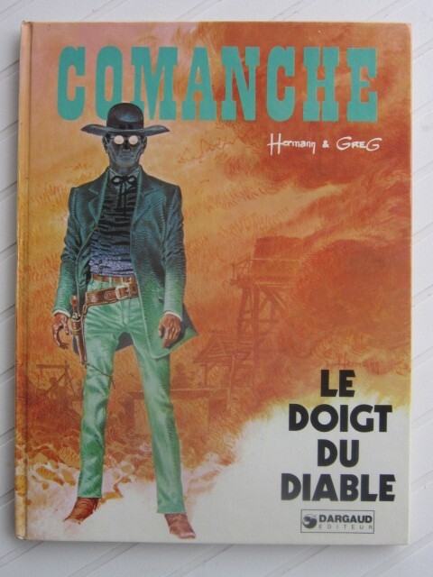 Comanche Tome 7 : Le Doigt Du Diale Â§  Eo Â§ Tbe