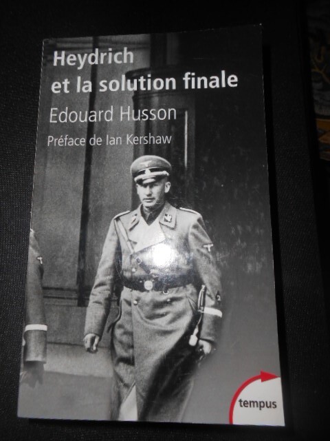 Heydrich Et La Solution Finale /Edouard Husson / Tempus