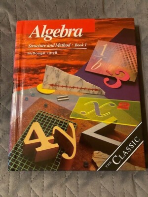 Algebra Bk. 1 : Structure and Method by William L. Cole, Robert H....