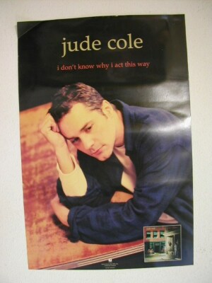 Jude Cole Poster I dont know why I act promo