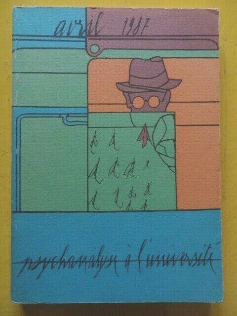 Revue Psychanalyse Ã  L'UniversitÃ© 04 1987 Faimberg Gortais Lagrange Tort Miollan