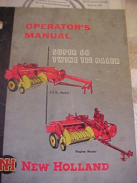 4 VTG NEW HOLLAND Tractor manual Sickle Bar mower 66 Baler Rake Forage Harvester