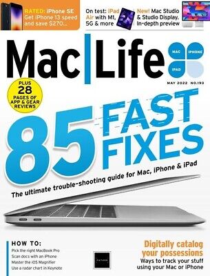 Mac Life Magazine | May 2022, No. 193 | 85 Fast Fixes