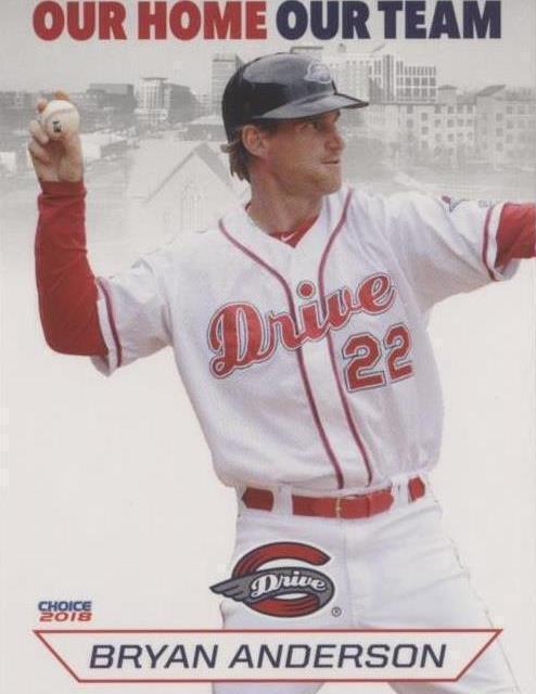 2018 Choice Greenville Drive - Bryan Anderson #31
