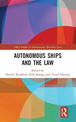 Autonomous Ships and the Law - New Hardback - 01 - T9000z
