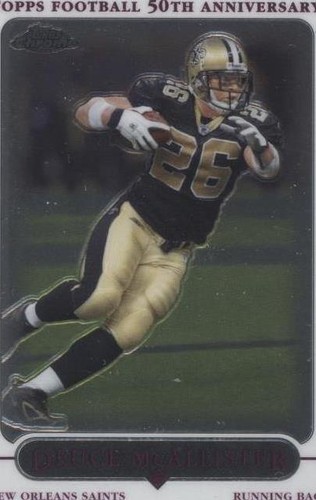2005 Topps Chrome Deuce McAllister #1