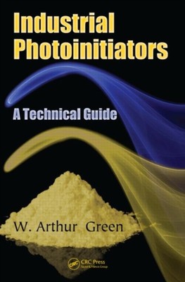 ISBN 9781439827451 product image for Industrial Photoinitiators: A Technical Guide (paperback), 9781439827451 | upcitemdb.com