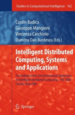 Badica - Intelligent Distributed Computing Systems and Applications  - T9000z