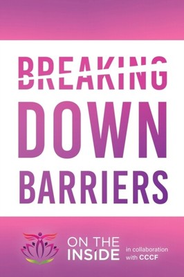On The Inside - Breaking Down Barriers - New paperback or softback - S9000z