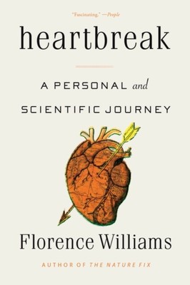 Florence Williams - Heartbreak   A Personal and Scientific Journey -  - S9000z