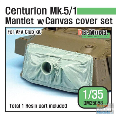 DEFDM35058 1:35 DEF Model Centurion Mk.5/1 Mantlet with Canvas Cover Set (AFV