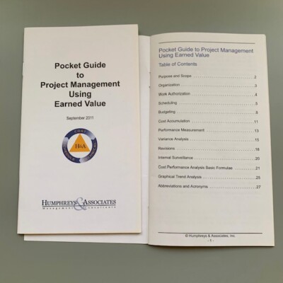 POCKET GUIDE TO PROJECT MANAGEMENT USING EARNED VALUE by Gary C. Humphreys 2011