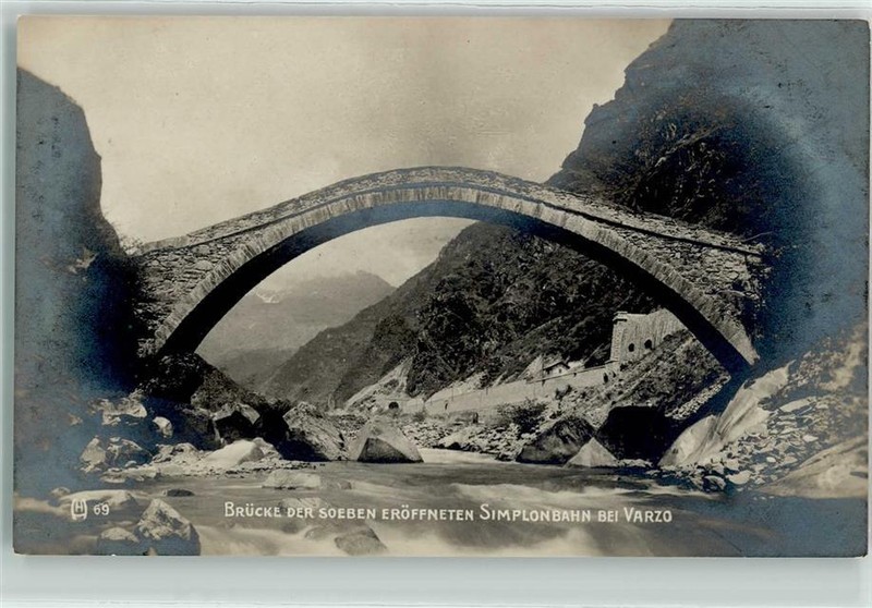 10590487 - Varzo Bruecke Der Neu Eroeffneten Simplonbahn Verbano-Cusio-Ossola