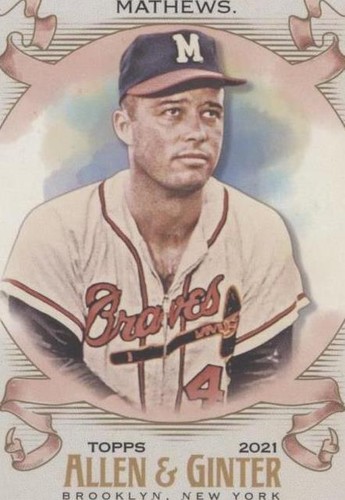 2021 Topps Allen & Ginter's - Eddie Mathews #93